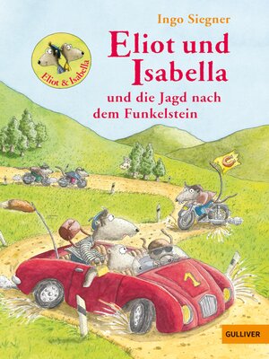 cover image of Eliot und Isabella und die Jagd nach dem Funkelstein
